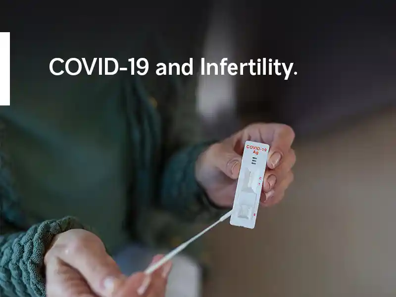  Covid 19 and infertility